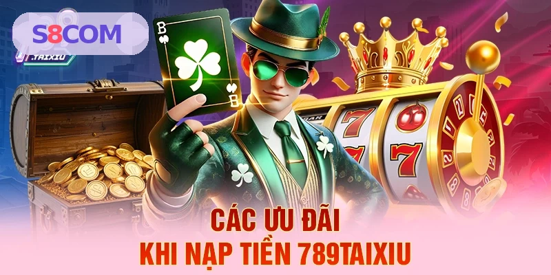 Ưu đãi hấp dẫn khi nạp tiền S8 COM